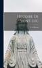 Livro Histoire De Saint-Luc