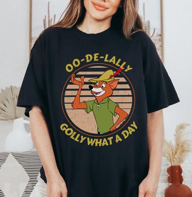 Robin Hood Oo De Lally Golly What A Day Unisex Adult Kid Shirt 592030