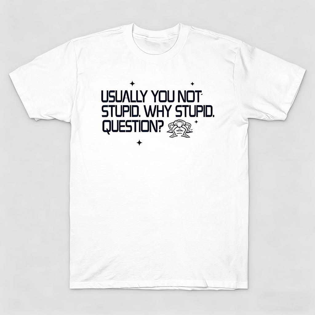 2026 ProjectHailMary  NOT STUPID funny graphic Unisexs TShirt 100 Cotton Unisex ONeck Short Sleeve Y2k Oversized Fashion Tee