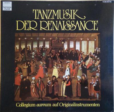 LP Record COLLEGIUM AUREUM  Tanzmusik Der Renaissance 1C06599742 Deutsche Harmon Germany A Classical Used