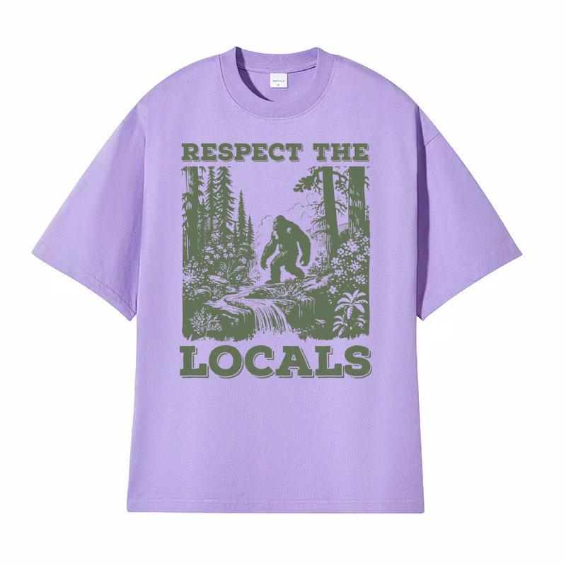 Respect The Locals Big Foot Sasquatch Yeti Walking in The Forest Vintage T Shirt Men Women Casual Funny Y2k Meme Graphic Tshirt