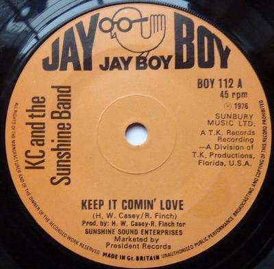 7-Zoll-Schallplatte KC & THE SUNSHINE BAND - Keep It Comin' Love BOY112 Jay Boy 1976 UK Soul/Funk Gebraucht