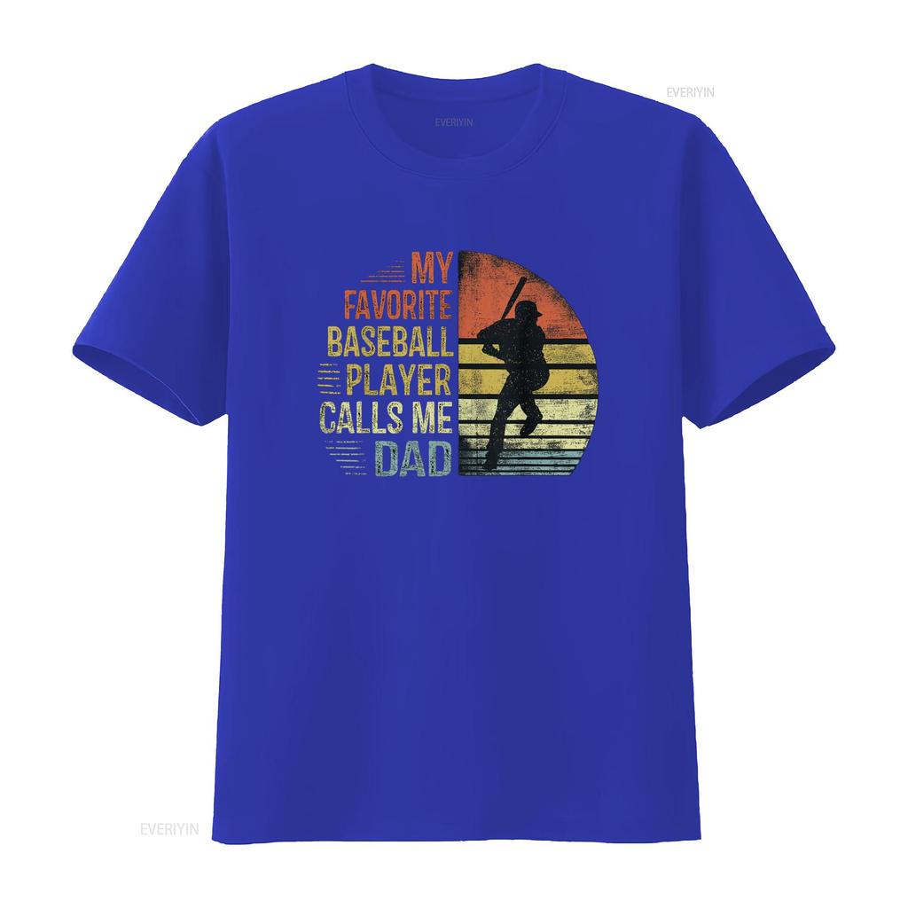 My Favorite Baseball Player Calls Me Dad T Shirt Daddy s vintage Washed designer clothes fashion streetwear Soft graphic