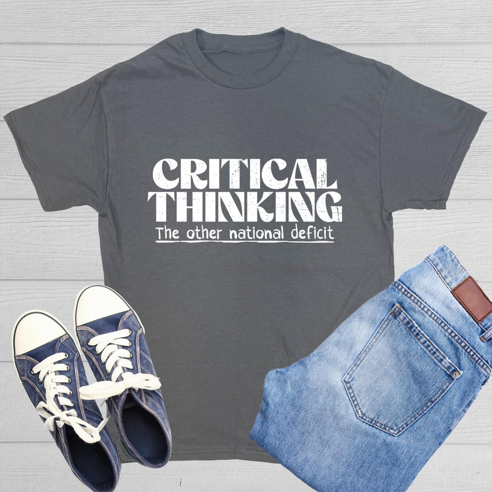 Critical Thinking Sarcastic Humor Graphic Tee Gift For Men Novelty Funny T Shirt S