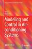 Buch Modeling and Control In Air-conditioning Systems