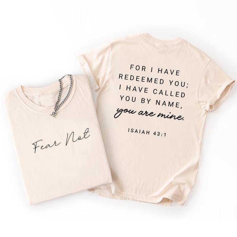 Fear Not for I Have Redeemed You T Shirt Isaiah 431 TShirt Bible Christian Bible Verse Clothes Jesus Merch Clothing
