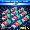 10pcs PD Fast Charging Test Board USB Type-C 5-20V Adjustable 100W PD3.0/2.0 BC1.2 Over Temp Protection Power Module