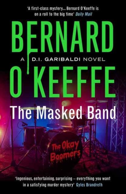 The Masked Band by Bernard OKeeffe Paperback Book 9781738452880