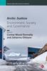 Kniha Arctic Justice : Environment, Society and Governance