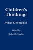The Children's Thinking : What Develops? Book