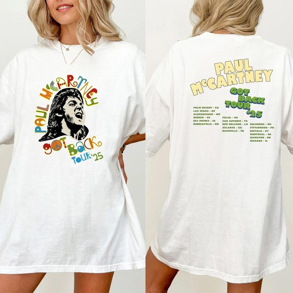 Paul McCartney Got Back Tour 2025 Tour Dates T-Shirt Unisex T-Shirt S