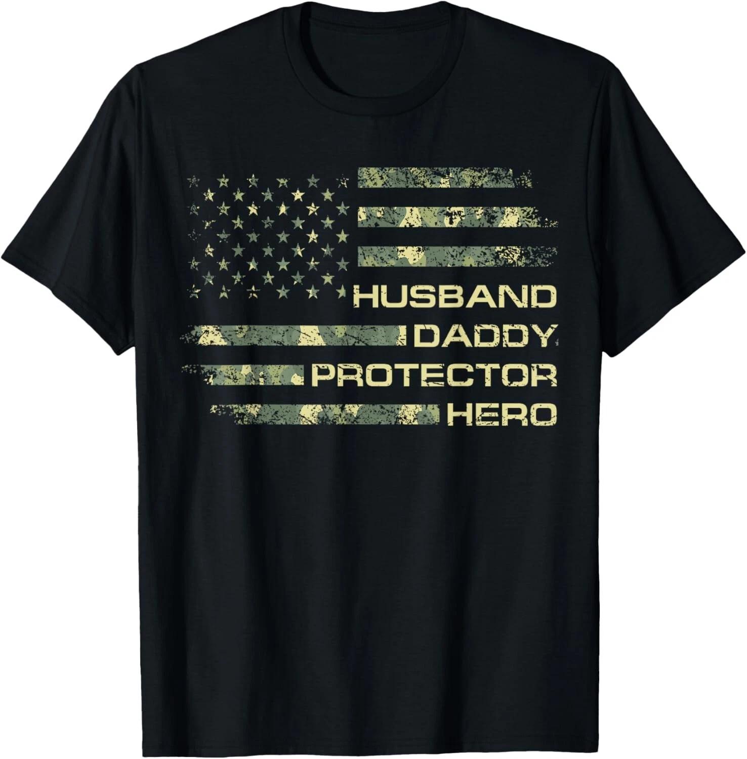 Husband Daddy Protector Hero Fathers Day Camo American Flag Gift Unisex T-Shirt 2XL