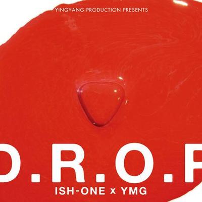 CD ISH-ONE X DJ YMG - D.R.O.P YYP012 YingYang Produc 2014 Japan Rap & Hip-Hop/R&B Used