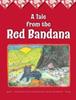 Kniha A Tale from the Red Bandana
