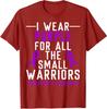Prematurity Awareness I Wear Purple For All Warriors Unisex T-Shirt