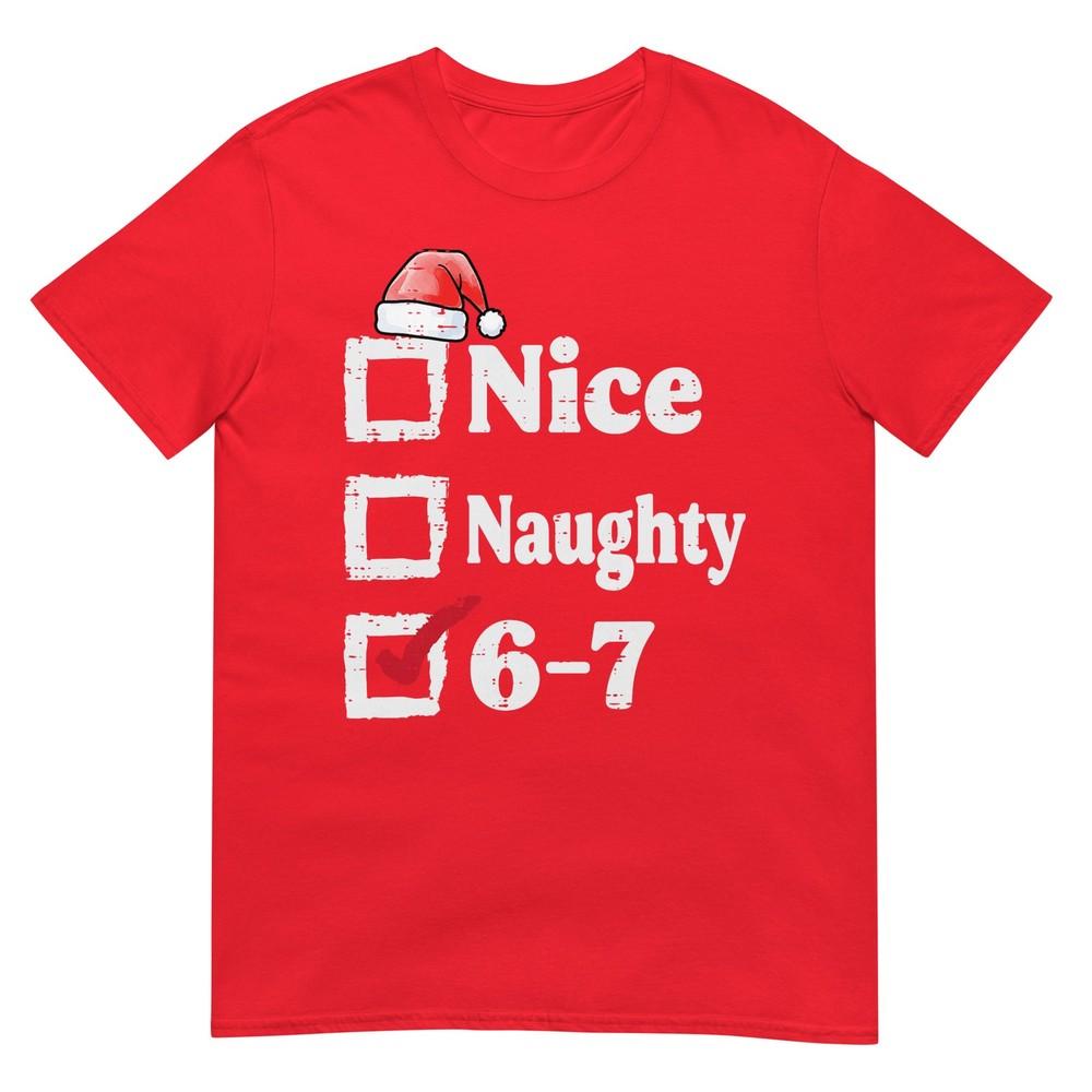 Nice Naughty 6 7 Meme 67 Christmas Six Seven Xmas Boys Kids Tshirt S