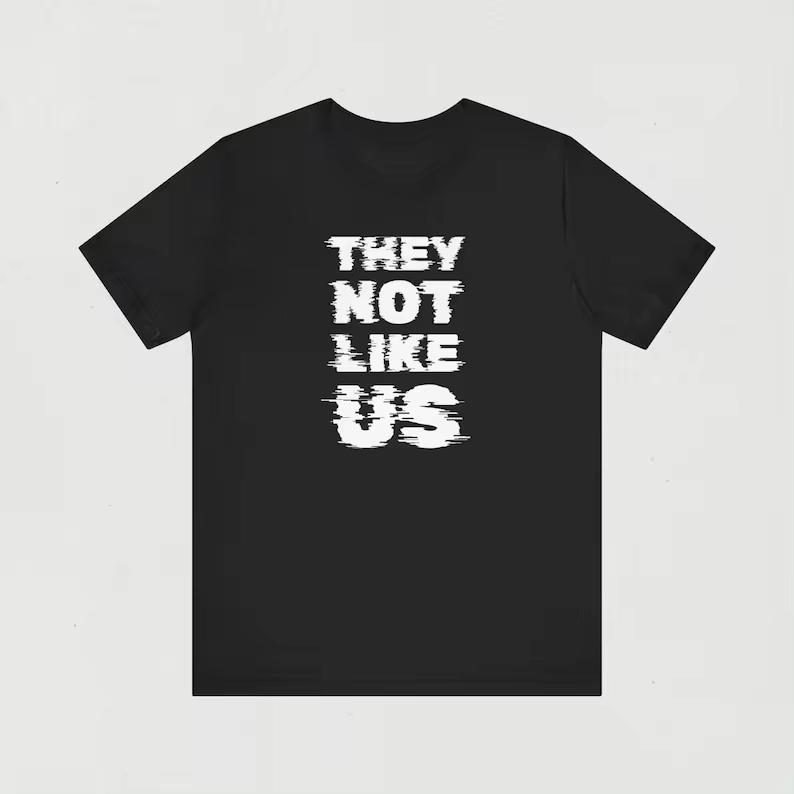 Streetwear Kendrick Lamar They Not Like Us T-Shirt New Song Album Tees RAP HIP HOP Oversize Fans Gift Unisex Fashion Casual Tops