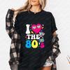 I Love The 80's - Eighties Print T-Shirt - Unisex Short-Sleeved T-Shirt Suitable for Both Men a