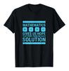 Mathematik gibt uns Hoffnung Lösung Mathe-Liebhaber Grafik T-Shirt Kurzarm Baumwolle T-Shirt
