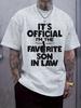 Favorite Son-in-Law Graphic T-shirt - Casual Crew Neck