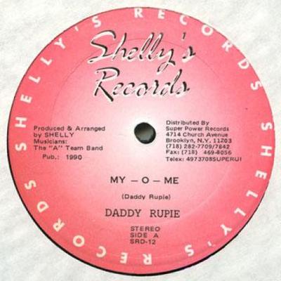 12inch Record DADDY RUPPIE - My O Me / Version SRD12 Shelly's Record 1990 Canada Reggae, Ska & Dub