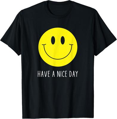 Happy Smiley Face Have A Nice Day Graphic T-shirt