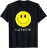 Glückliches Smiley-Gesicht Haben Sie einen schönen Tag Grafik-T-Shirt