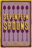 Seventeen Spoons by Esther Esther Goldenberg Goldenberg Paperback Book 9781955905831