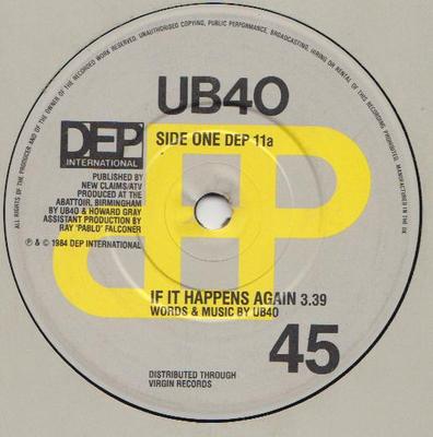 Disco de 7 pulgadas UB40 - If It Happens Again DEP11 DEP International 1984 Reino Unido Reggae, Ska y Dub Usado