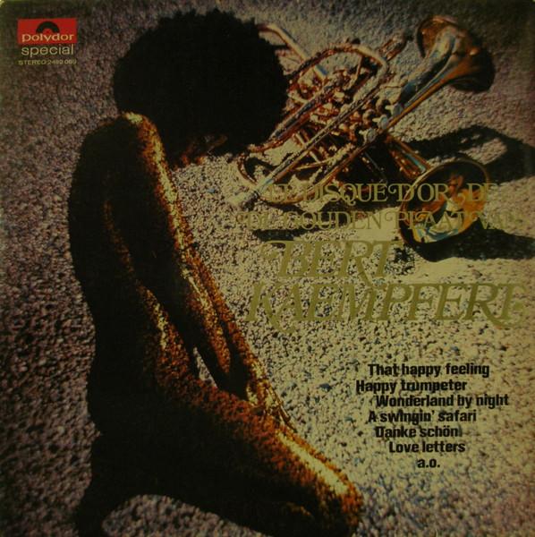

Виниловая пластинка БЕРТ КЕМПФЕР Le Disque Dor De De Gouden Plaat 2482089 Polydor Бельгия Джаз Б/у
