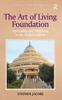 The The Art of Living Foundation : Spirituality and Wellbeing In the Global Context Book