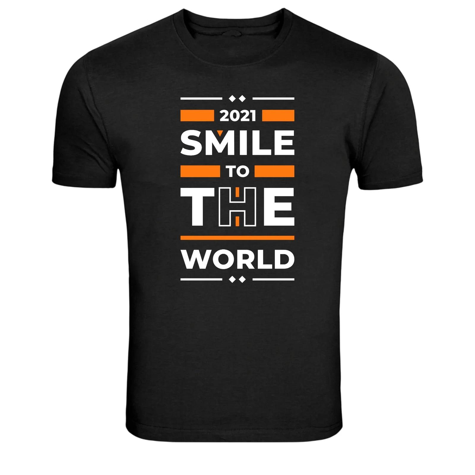 Smile To The World Positive Happiness Quote T-Shirt L