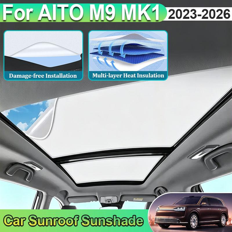 Car Sunroof Sunshades For AITO M9 Accessories 9 MK1 2023 2024 2025 2026 Electrostatic Adsorption Heat Insulation Auto Sun Visor