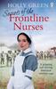 Secrets of the Frontline Nurses by Holly Green Paperback Book 9781785039607