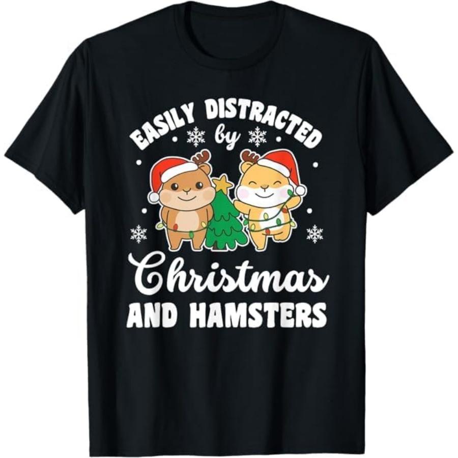 

Easily Distracted by Christmas and Hamsters - Hamster T-Shirt GIU1 Mens Womens Tank Top Sweatshirt Hoodie Longsleeve 796 Black XXXXXL різнокольоровий