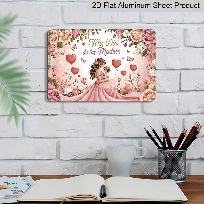 2D Flat, 1pc "Feliz Día De Las Madres" Mother's Day Plaque, 12"×8" - Floral & Mother Child Decor Sign, Pink - Aluminium Wall Hanging Decoration for