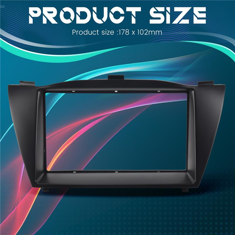 Double Din Car Radio Fascia Trim Kit Install Frame DVD Panel Stereo Interface For TUCSON IX35 2010+ 178X102mm
