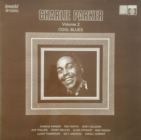 LP Record CHARLIE PARKER - Volume  2: "Cool Blues" SAGA6907 Saga 1974 UK Jazz Used