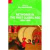 NETWORKS IN THE FIRST GLOBAL AGE: 14001800