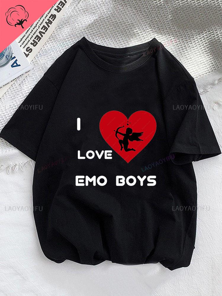 Woman Tshirt I Love Emo Boys T Shirt Short Sleeve Funny T Shirt Print Fashion Harajuku Streetwea Casual  Tops Couple Tees Top