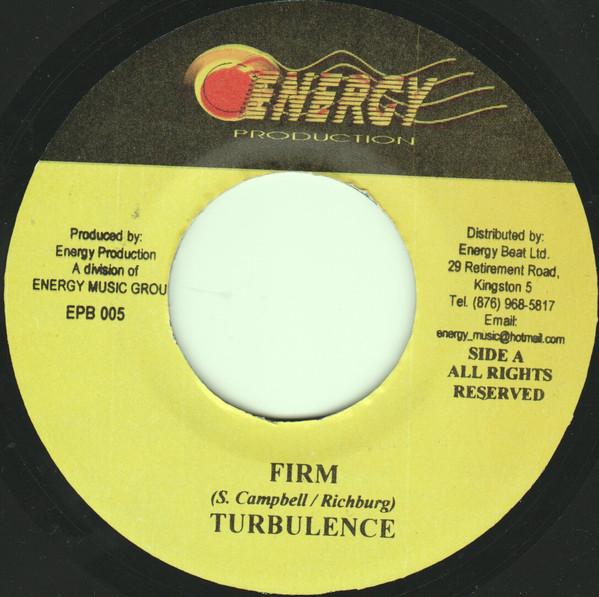 

7inch Record TURBULENCE / MACKIE CONSCIOUS - Firm / More Reality EBP005 Energy Producti Jamaica Reggae, Ska & Dub Used