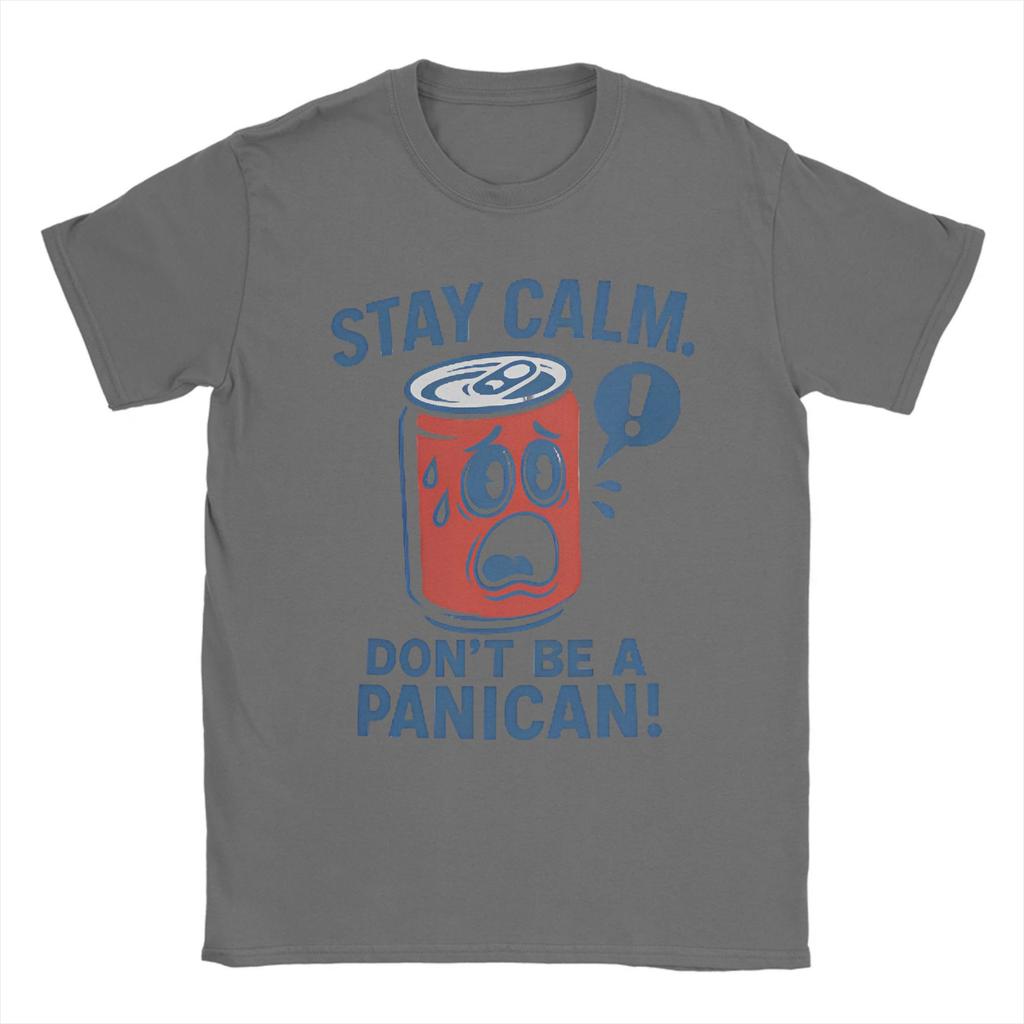 Men's Don't Be a Panican Stay Calm T Shirts American Tariffs Pure Cotton Merch Hipster Short Sleeve Tees Gift Idea T-Shirts