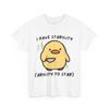 Ich habe Stabilitätsfähigkeit zum Stechen T-Shirt, Sarkasmus-Liebhaber Frauen Männer Lustiges T-Shirt