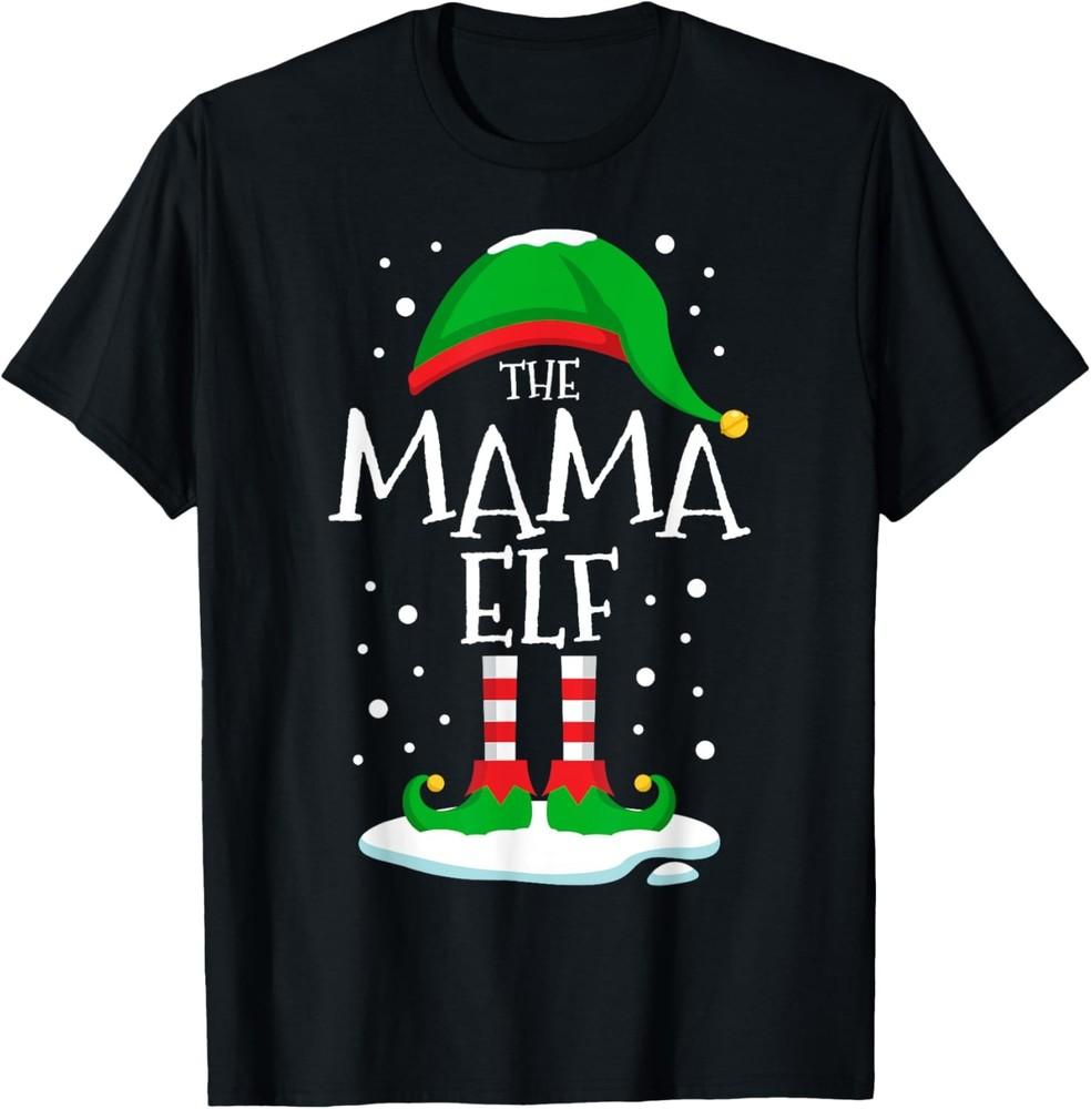 The Mama Elf Christmas Family Matching Xmas Mom Group Funny T-Shirt Unisex T-Shirt L
