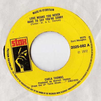 7inch Record CARLA THOMAS - Love Means You Never Have To Say Yo 2025082 Stax 1972 UK Soul/Funk Used