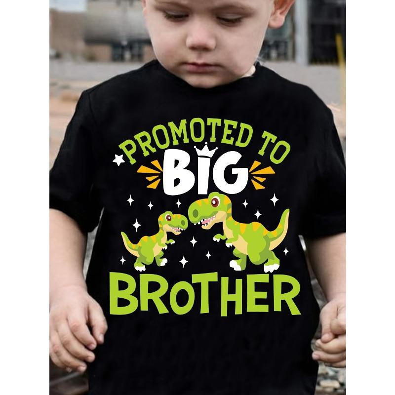 European sizes Boys' PROMOTED to BIG BROTHER Dinosaur Print Creative Trendy Casual T-Shirt