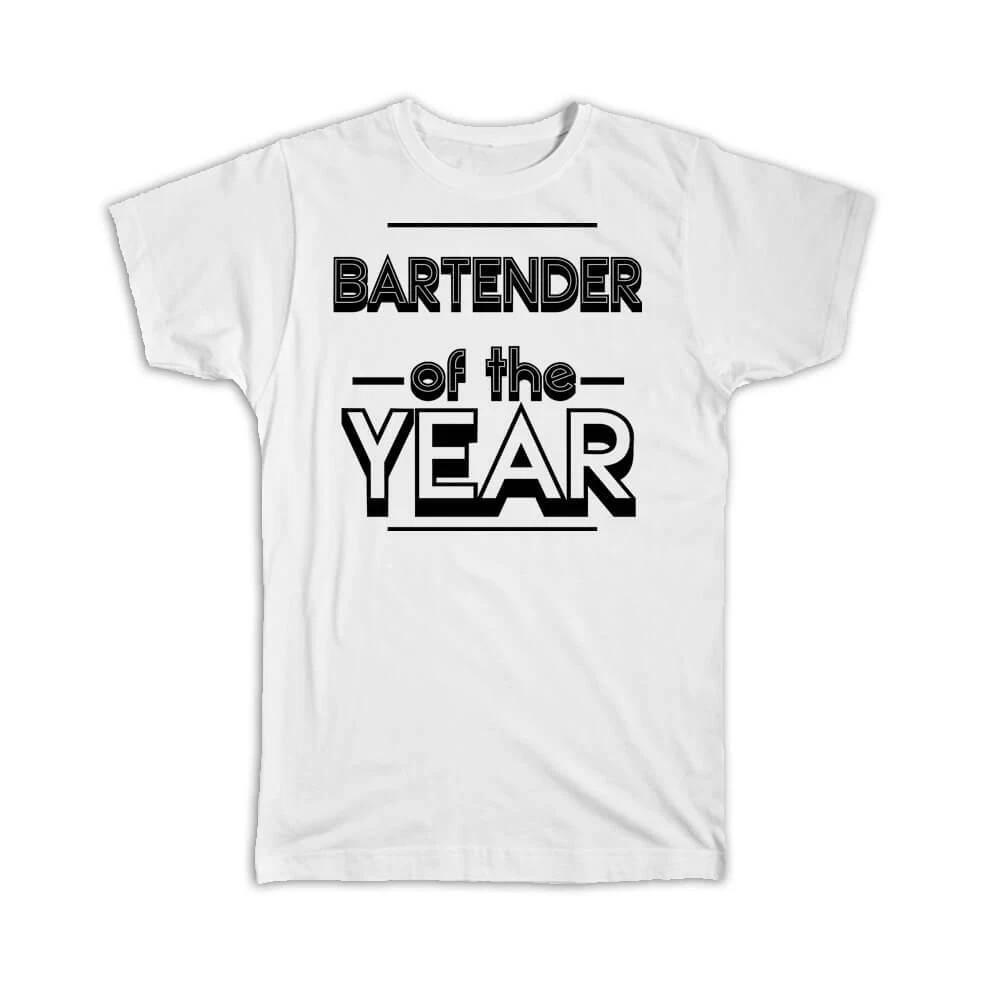 Gift T-Shirt : BARTENDER of The Year Christmas Birthday Work Job M