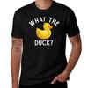 Cute Rubber Duck Funny Quote What The Duck Lover Gift T-Shirt Customs Design Your Own Man T Shirt Mens Big and Tall T Shirts