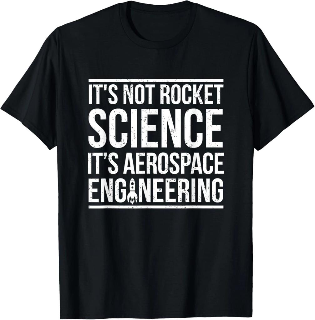 Aerospace Engineer Not Rocket Science - Aeronautical Gift Unisex T-Shirt