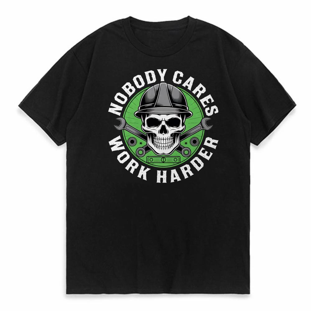 Nobody Cares Work Harder Mens print t shirt fashion casual Short Sleeve T Shirt Men Clothing sport o neck tees Breathable tshirt